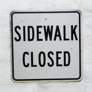 SIDEWALK CLOSED ビンテージ ロードサイン