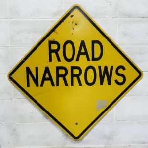 ROAD NARROWS ビンテージ 大型ロードサイン