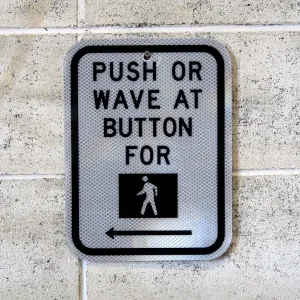 PUSH BUTTON ロードサイン