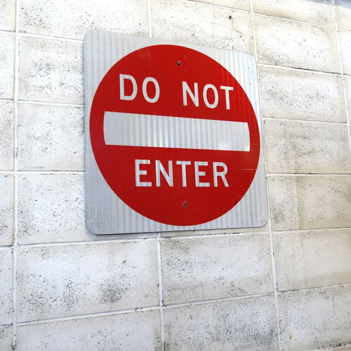 DO NOT ENTER ロードサイン