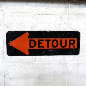 DETOUR ビンテージ ロードサイン