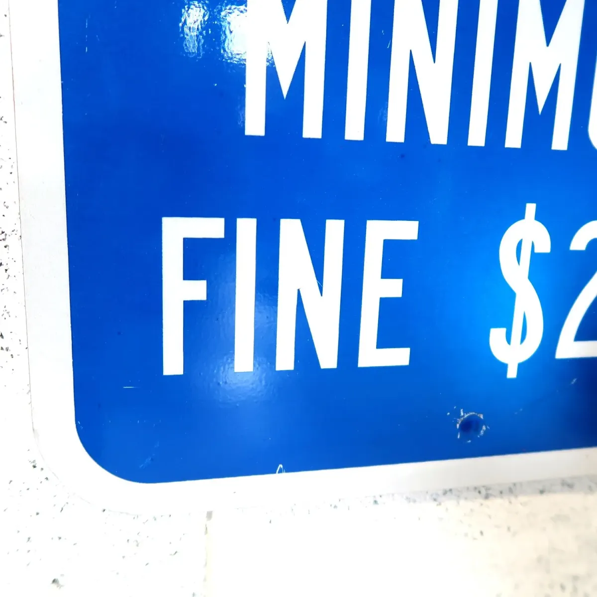 MINIMUM FINE $250 ロードサイン