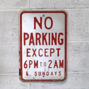 NO PARKING ビンテージ ロードサイン