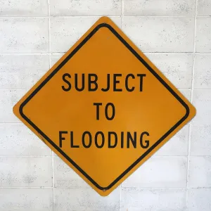 SUBJECT TO FLOODING ビンテージ 大型ロードサイン