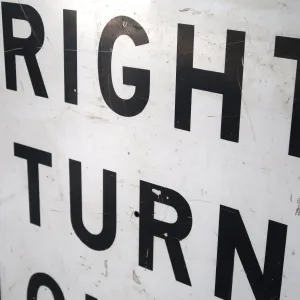RIGHT TURN ONLY ビンテージ 大型ロードサイン