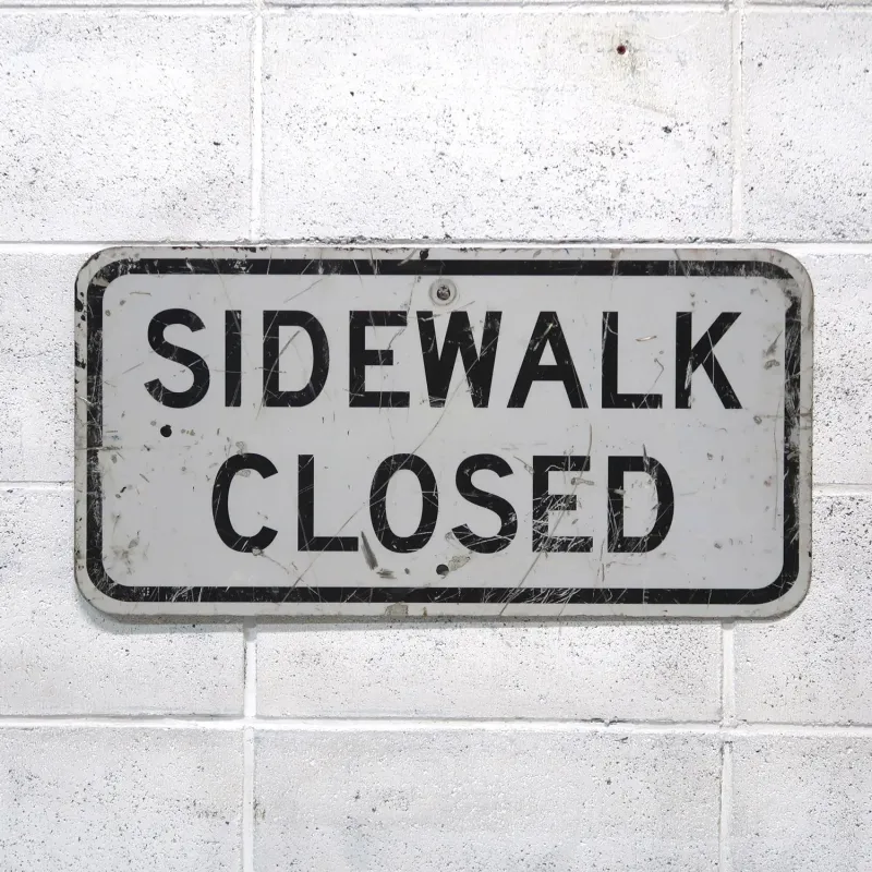 SIDEWALK CLOSED ロードサイン