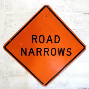 ROAD NARROWS 大型ロードサイン