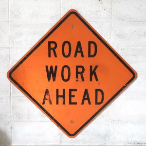 ROAD WORK AHEAD ビンテージ 大型ロードサイン