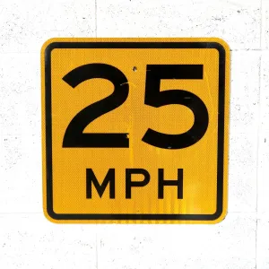 ロードサイン 25MPH