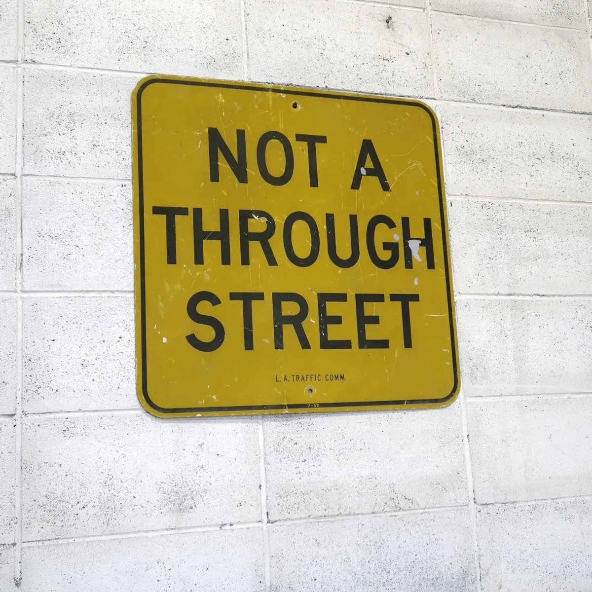 NOT A THROUGH STREET ビンテージ ロードサイン