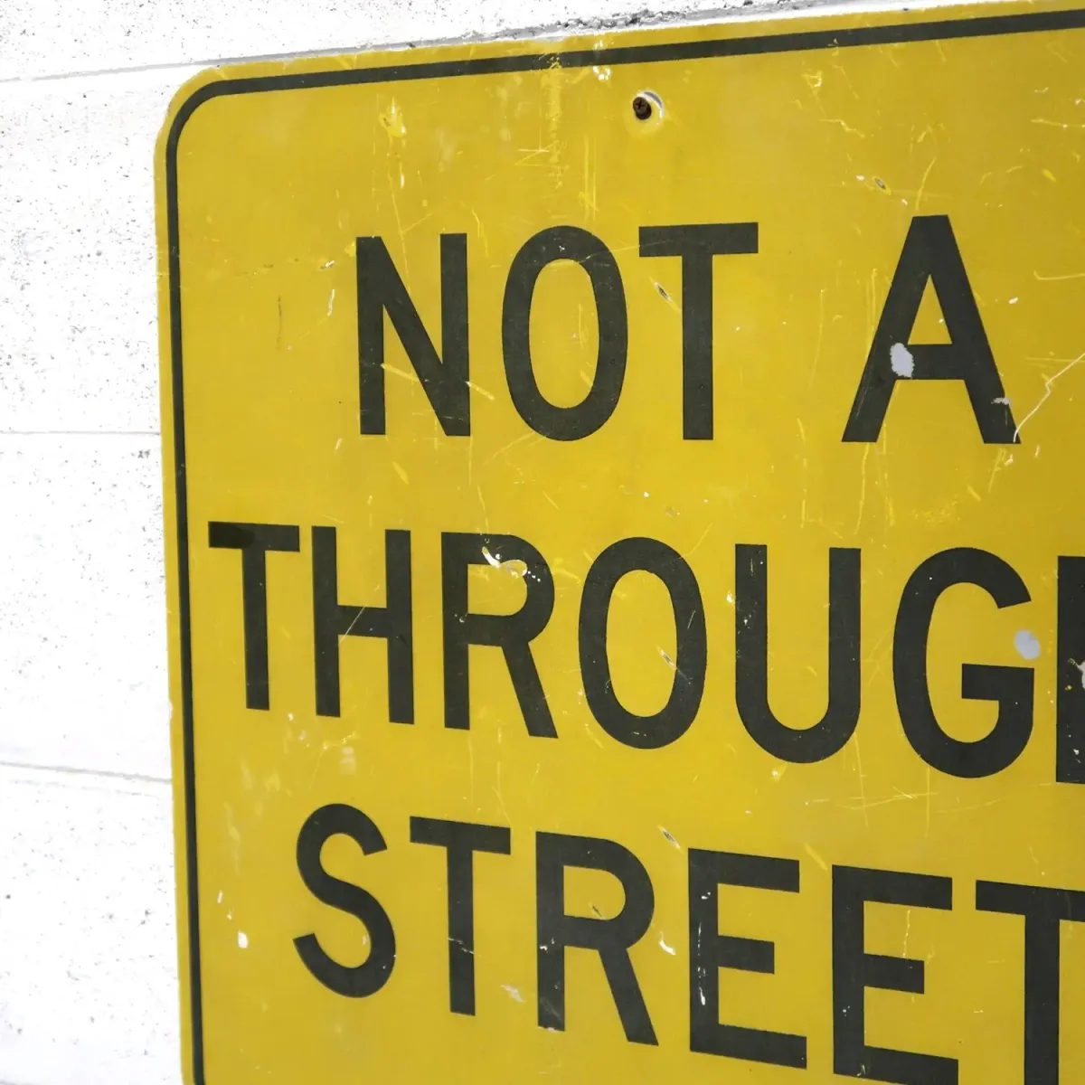 NOT A THROUGH STREET ビンテージ ロードサイン