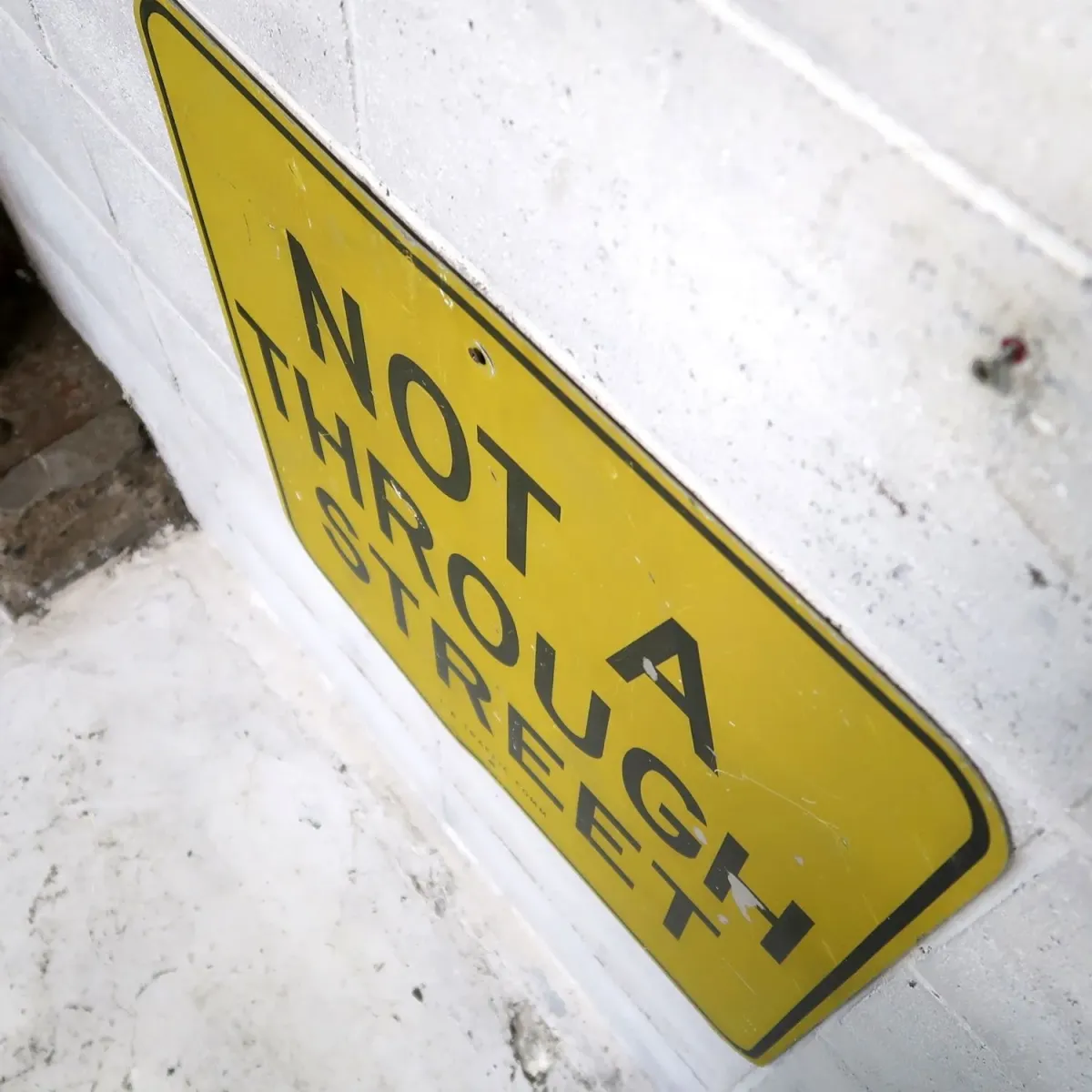 NOT A THROUGH STREET ビンテージ ロードサイン