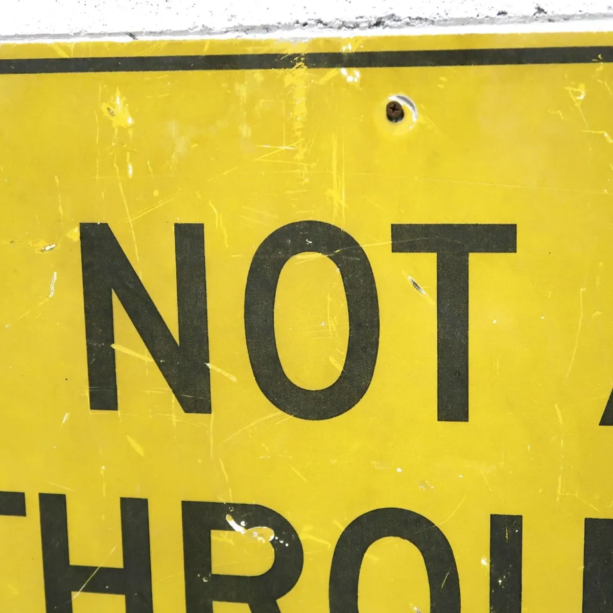 NOT A THROUGH STREET ビンテージ ロードサイン