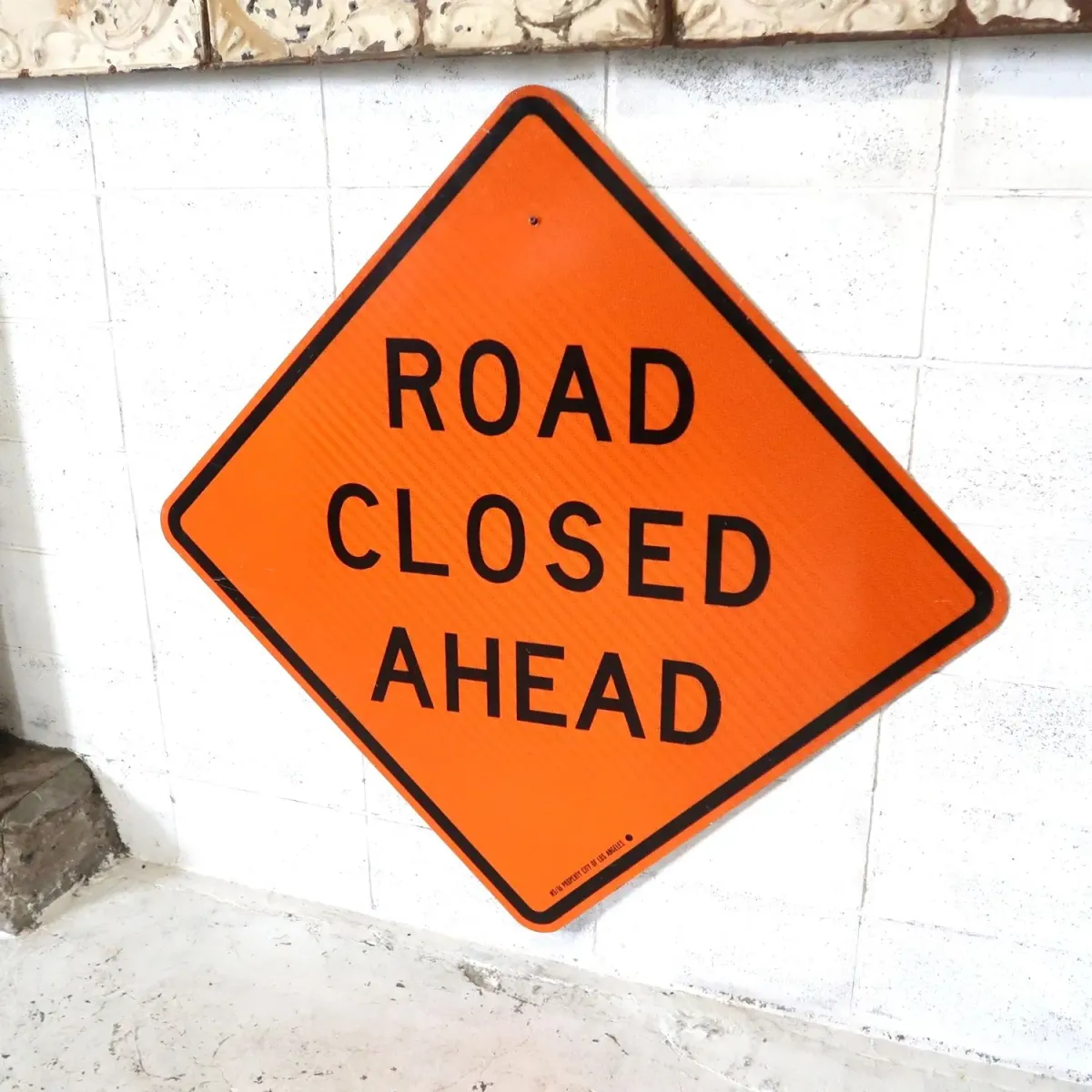 ROAD CLOSED AHEAD 大型ロードサイン