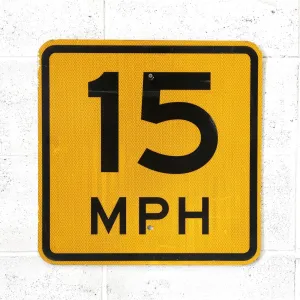 ロードサイン 15MPH