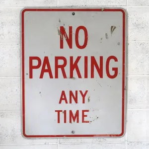 NO PARKING ビンテージ ロードサイン