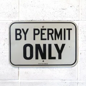 BY PERMIT ONLY ビンテージ ロードサイン