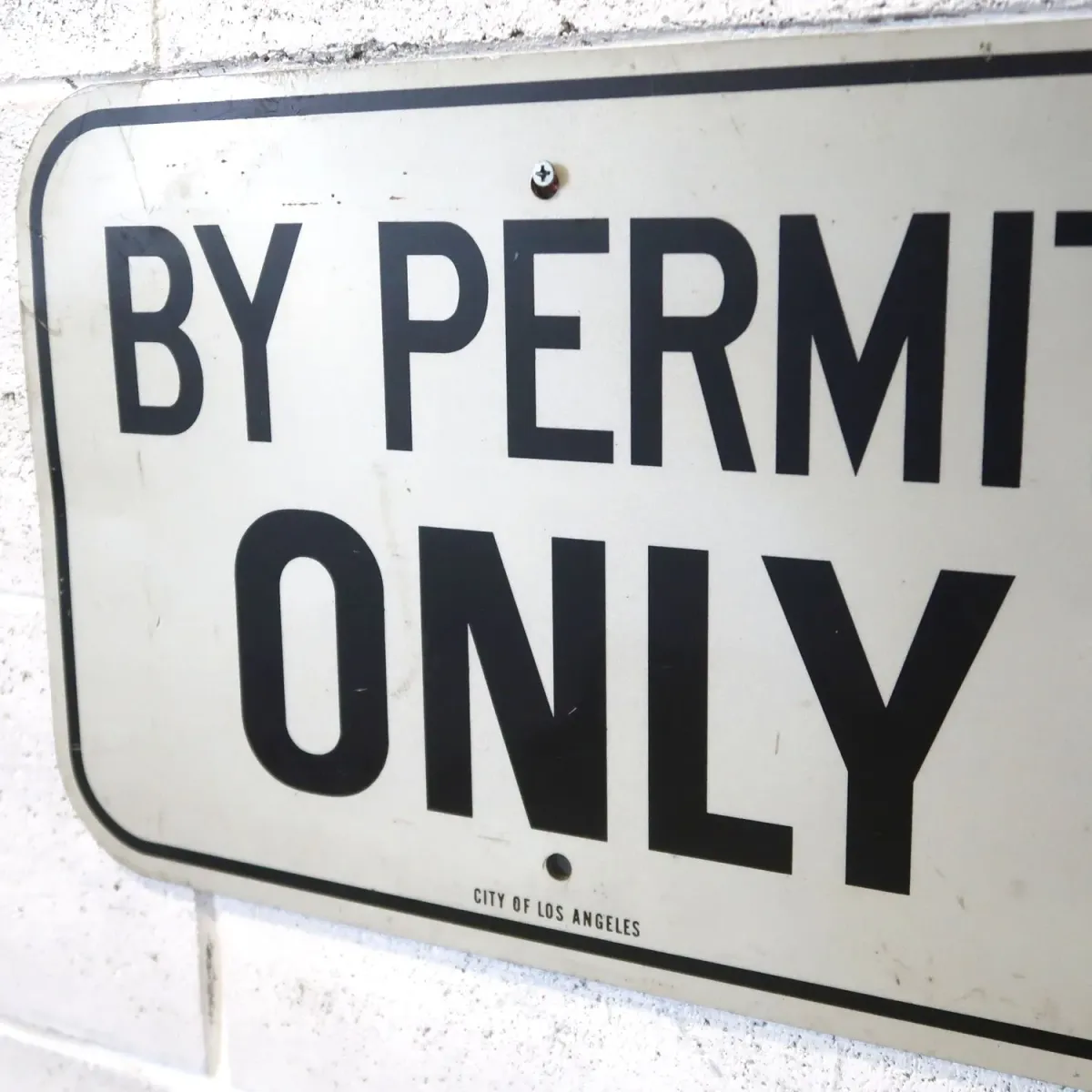 BY PERMIT ONLY ビンテージ ロードサイン
