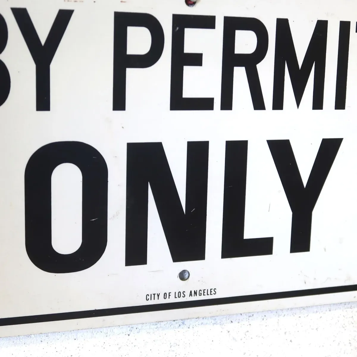 BY PERMIT ONLY ビンテージ ロードサイン