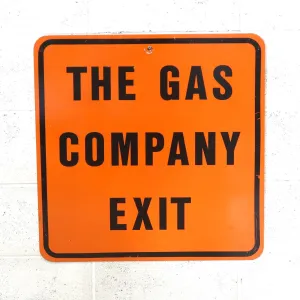 THE GAS COMPANY EXIT ロードサイン