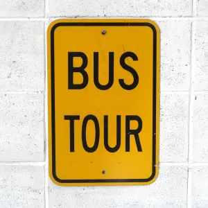 BUS TOUR ビンテージ ロードサイン