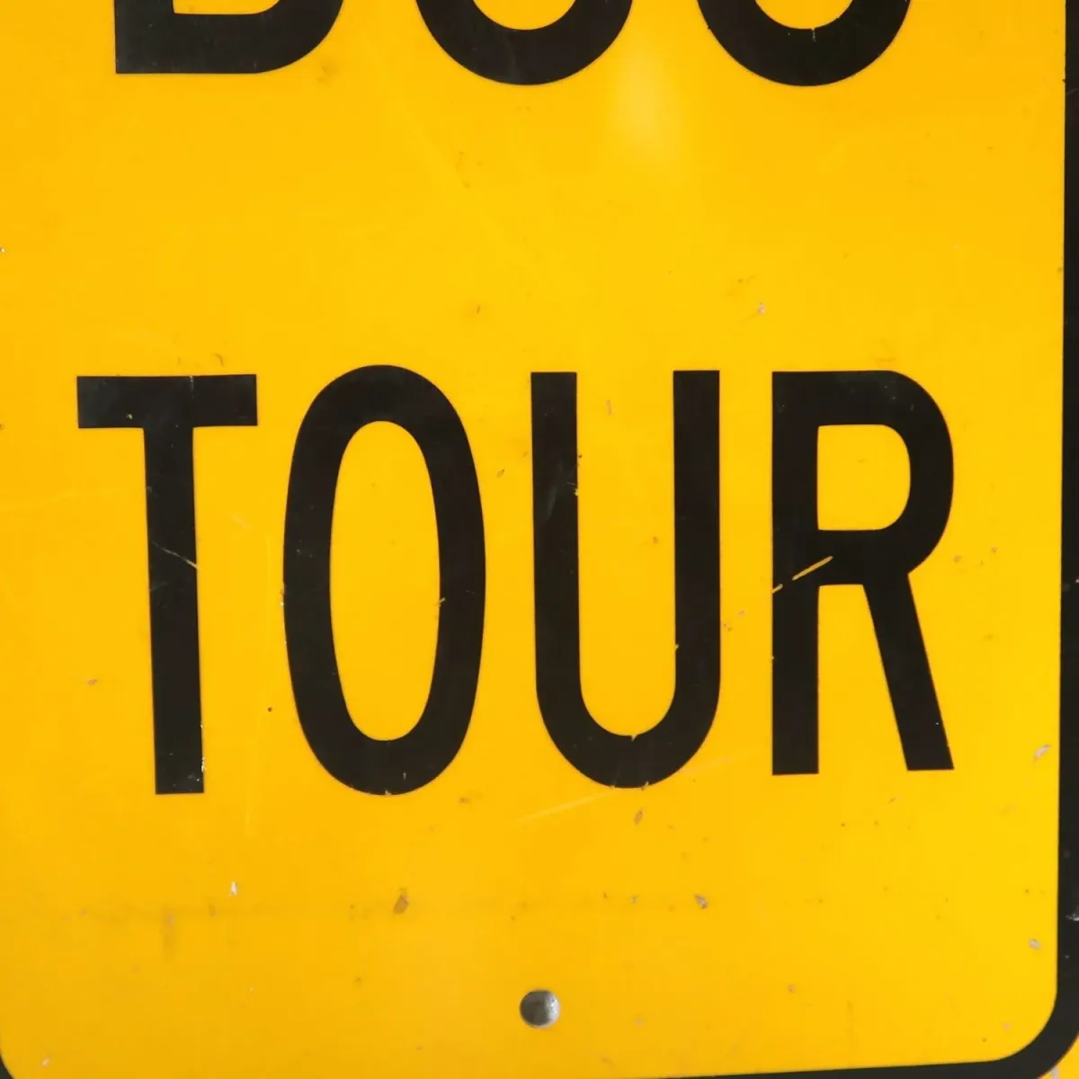 BUS TOUR ビンテージ ロードサイン