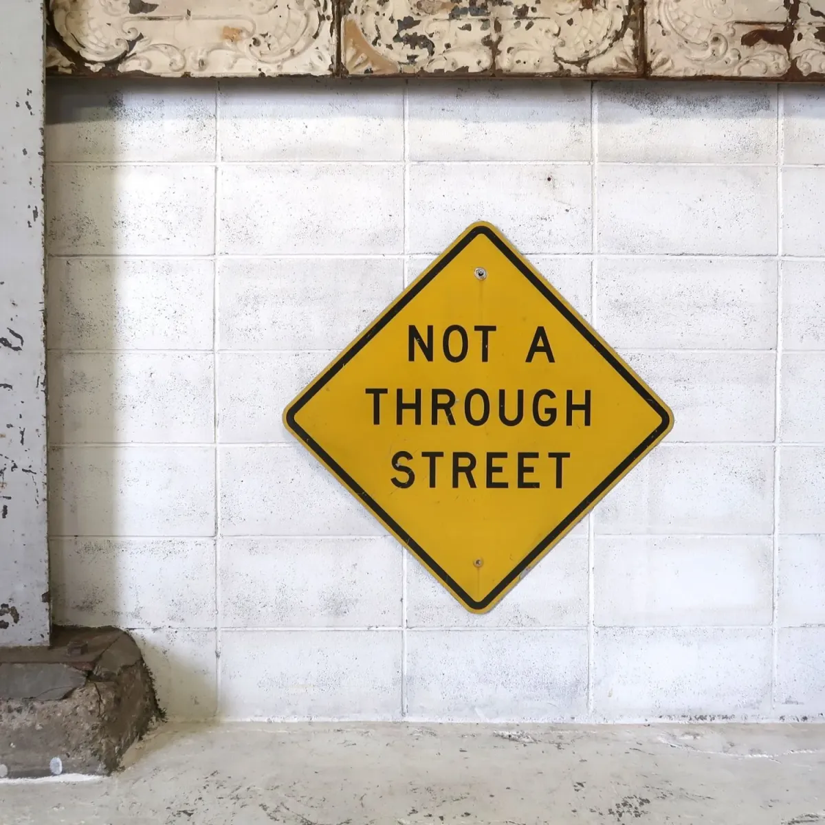 NOT A THROUGH STREET ビンテージ ロードサイン