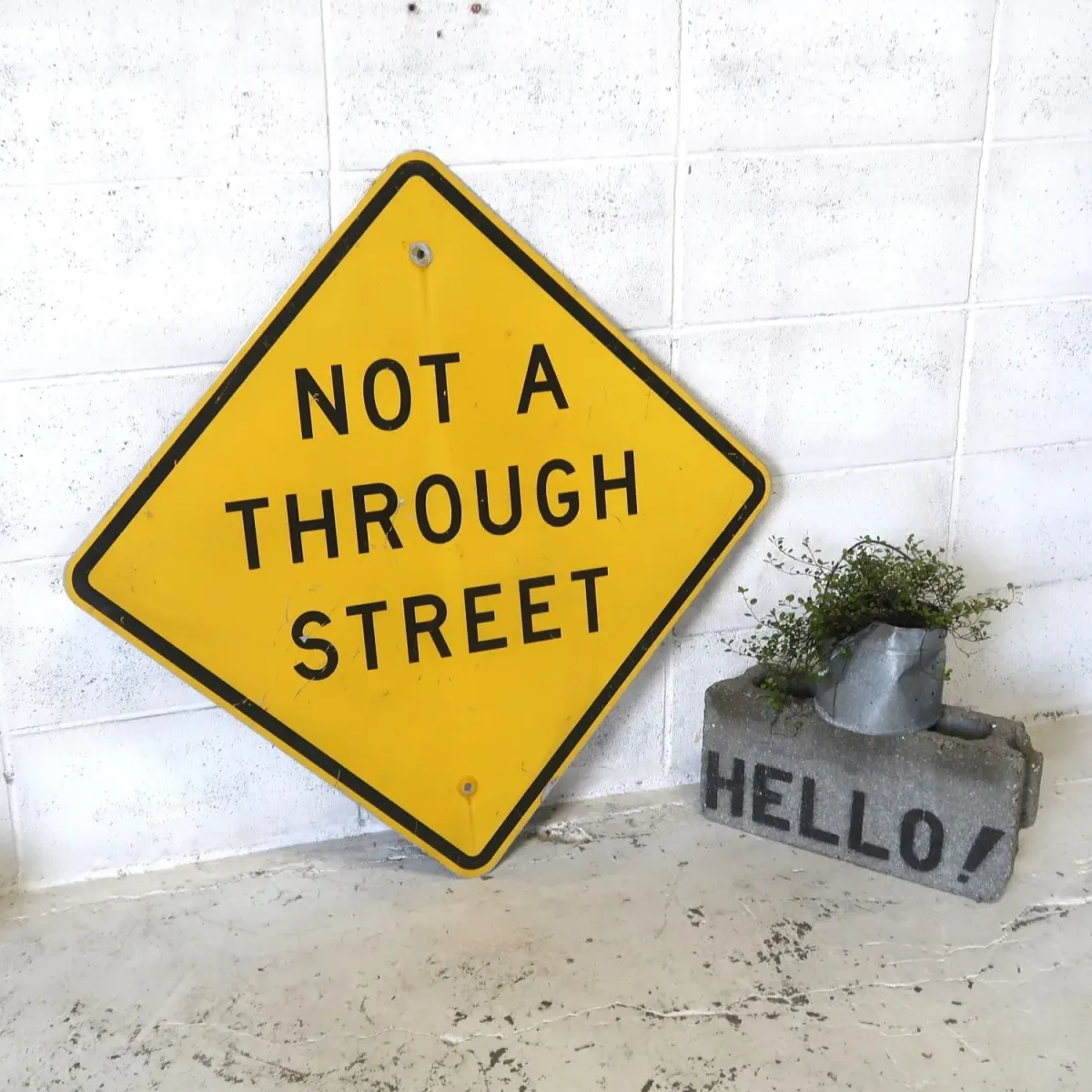 NOT A THROUGH STREET ビンテージ ロードサイン