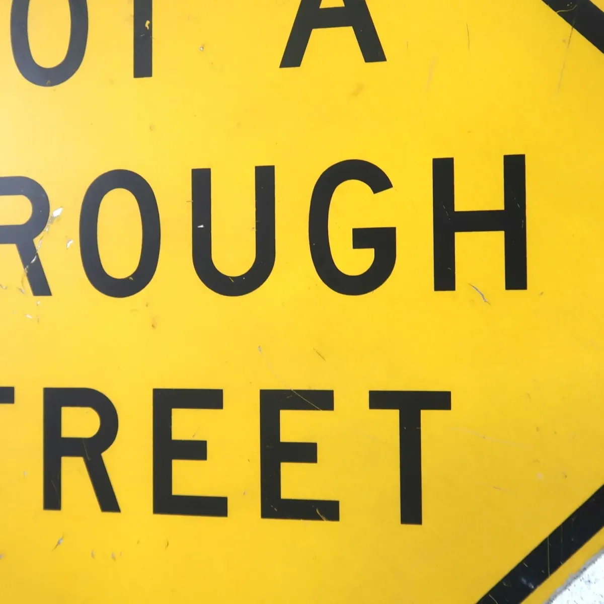 NOT A THROUGH STREET ビンテージ ロードサイン