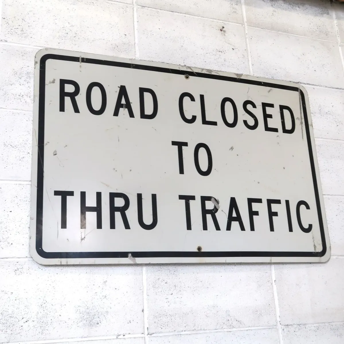 ROAD CLOSED ビンテージ ロードサイン