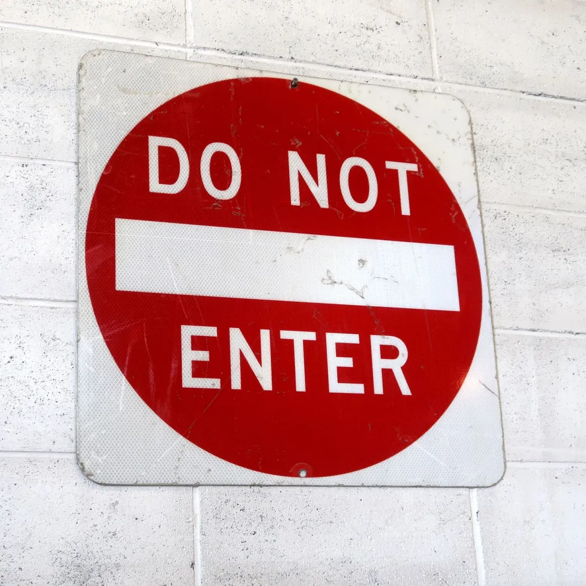 DO NOT ENTER ロードサイン
